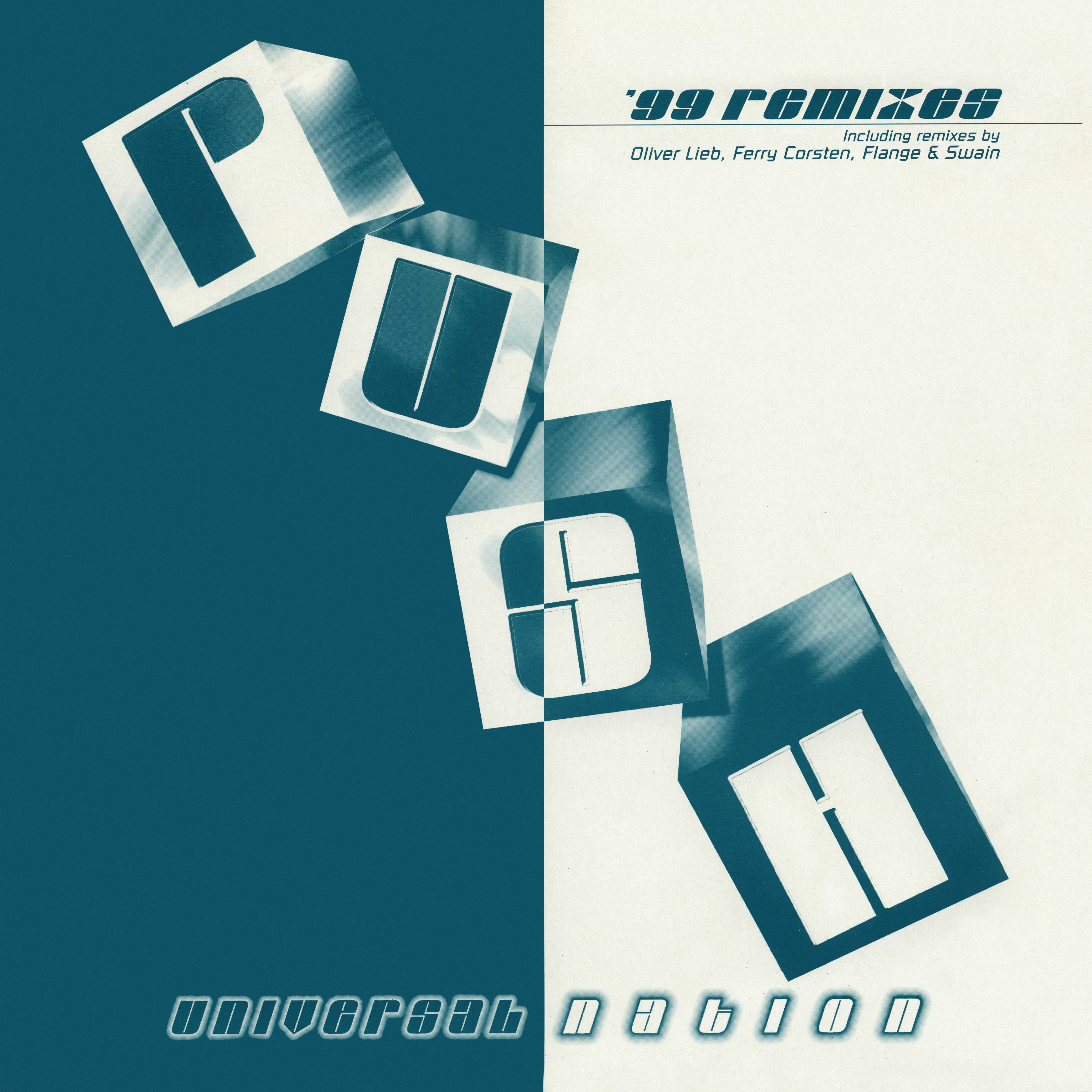 Push - Universal Nation '99 Remixes 1999 [BR99151] (1999)