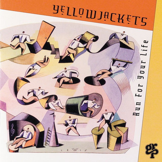 Yellowjackets - Run For Your Life (1993) [FLAC]