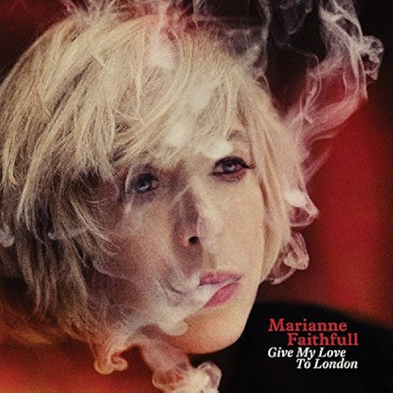 Marianne Faithfull - Give My Love to London (2014) [FLAC]