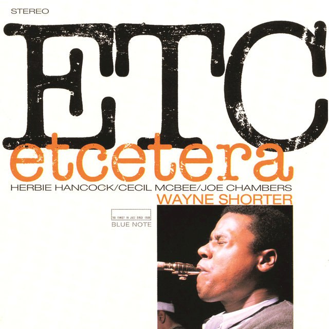 Wayne Shorter - Etcetera (1965) [FLAC]