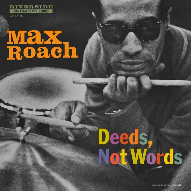 Max Roach - Deeds, Not Words (1958) [FLAC]