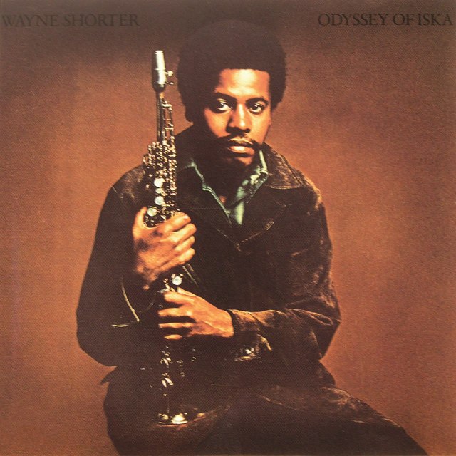 Wayne Shorter - Odyssey of Iska (1970) [FLAC]