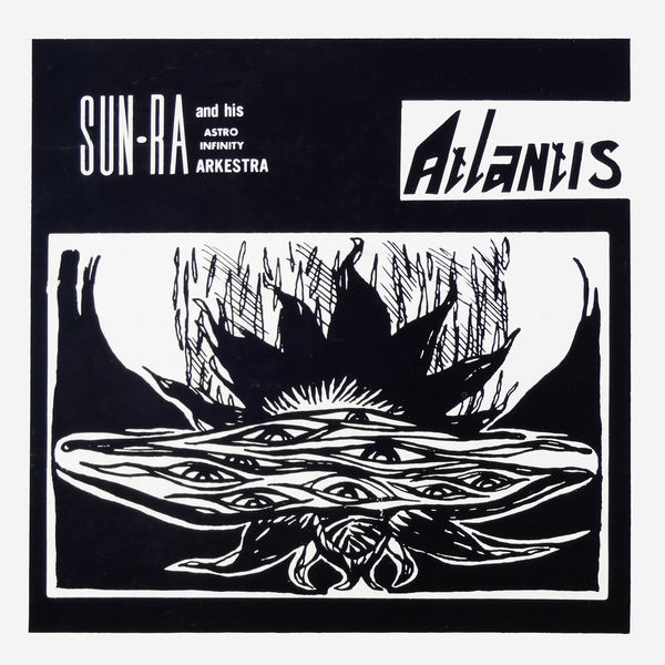 Sun Ra - Atlantis (1969) [FLAC]