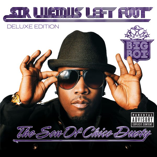 Big Boi - Sir Lucious Left Foot...The Son Of Chico Dusty (2010) [FLAC]