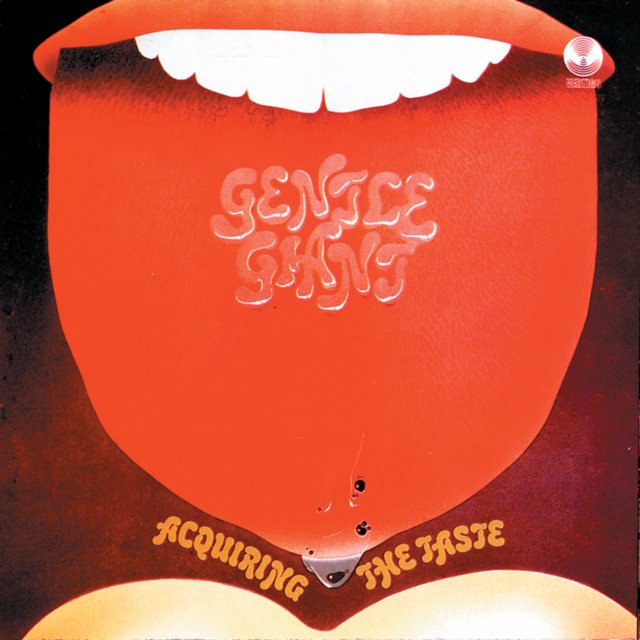 Gentle Giant - Acquiring the Taste (1971) [FLAC]