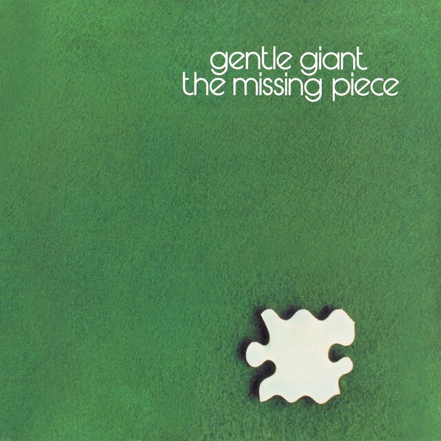Gentle Giant - The Missing Piece (1977) [FLAC]