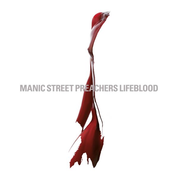Manic Street Preachers - Lifeblood 20 (2004) [FLAC]