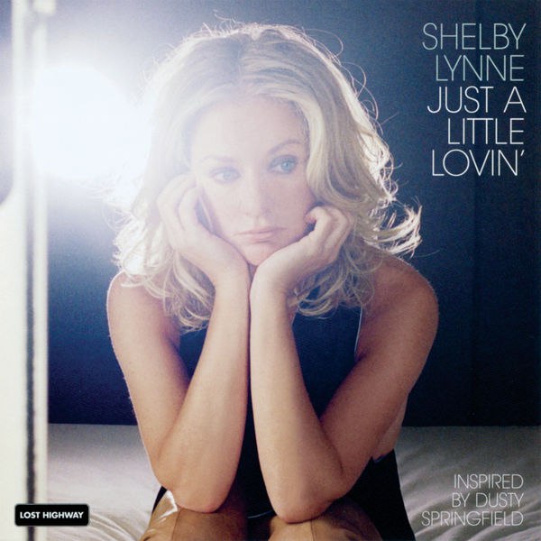 Shelby Lynne - Just A Little Lovin' (2008) [FLAC]