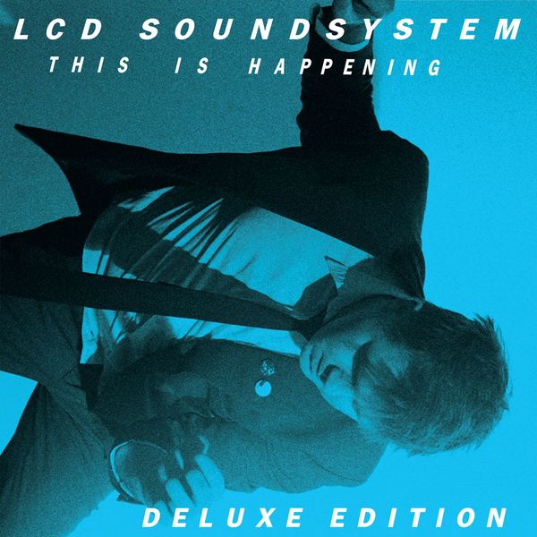 LCD Soundsystem — This Is Happening (Deluxe Edition) (2010) [FLAC]