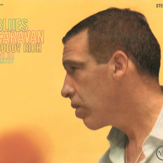 Buddy Rich And His Sextet - Blues Caravan (1962) [FLAC]