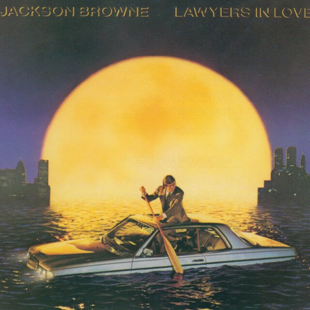 Jackson Browne - Lawyers in Love (1983) [FLAC]