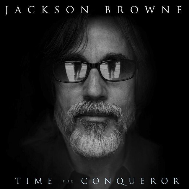 Jackson Browne - Time the Conqueror (2008) [FLAC]