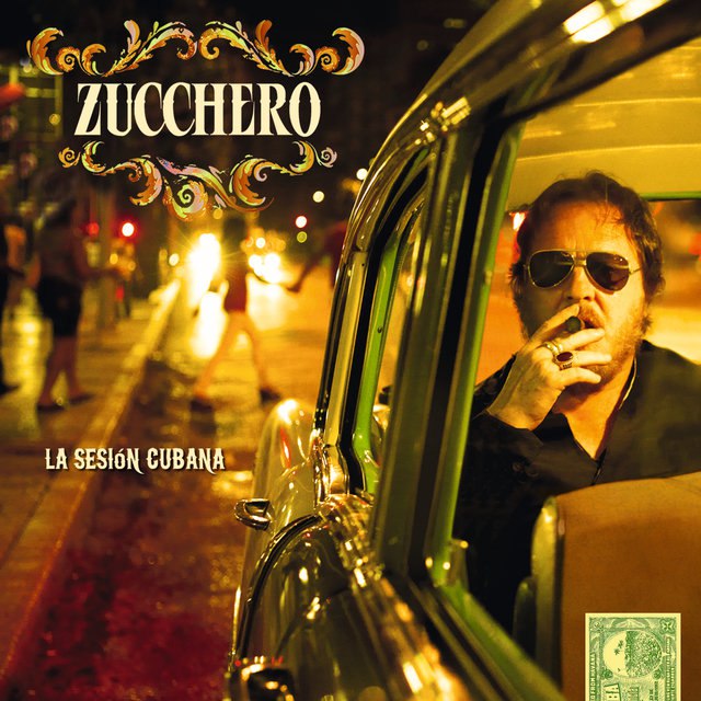 Zucchero - La Sesion Cubana (2012) [FLAC]