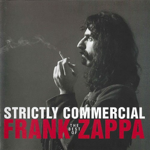 Frank Zappa - Strictly Commercial: The Best of Frank Zappa (1995) [FLAC]