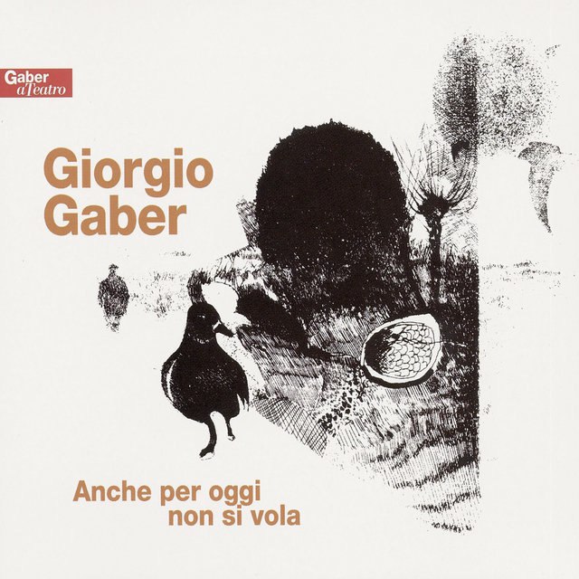Giorgio Gaber - Anche per oggi non si vola (1974) [FLAC]